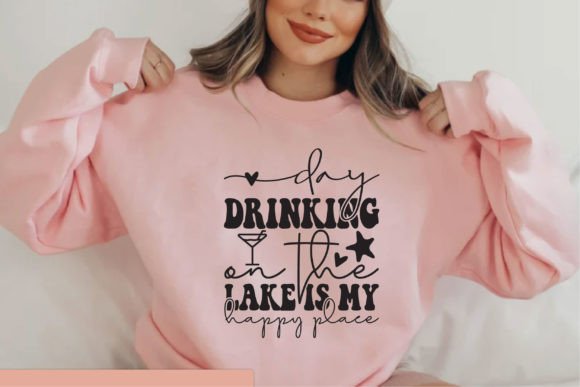 Download Day Drinking on the Lake is My Happy Pla - Lake Collection